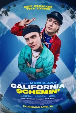 Official poster for California Schemin'